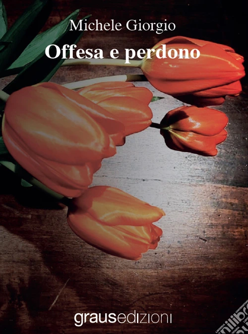 Offesa e perdono