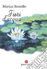 Fiori d'acqua