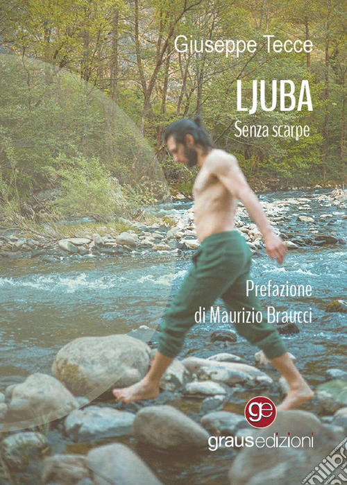 Ljuba. Senza scarpe