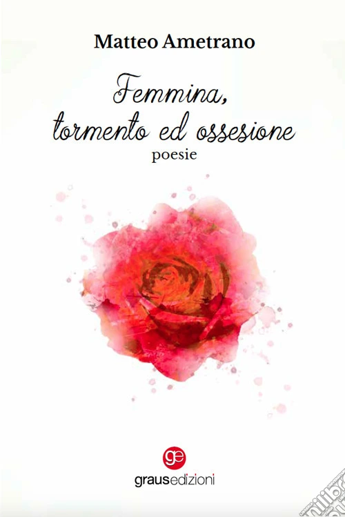 Femmina, tormento ed ossessione