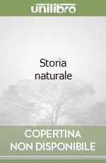 Storia naturale libro