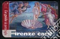 Firenze card. Guida da portafoglio. Ediz. illustrata libro