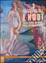 I nudi. Dalla Venere dei Medici alla Venere di Urbino. Ediz. illustrata