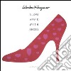 Salvatore Ferragamo. A love affair with shoes. Ediz. inglese libro