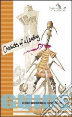 Chronicles of a landing. Guide discovering Livorno. Ediz. illustrata