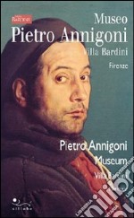 Museo Pietro Annigoni. Ediz. italiana e inglese libro