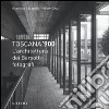 Toscana '900. L'architettura dei Barsotti fotografi. Ediz. illustrata libro