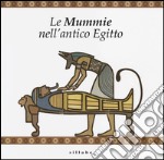 Le mummie nell'antico Egitto