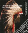 La nuova frontiera. Storia e cultura dei nativi d'America dalle collezioni del Glicrease Museum. Ediz. italiana e inglese libro