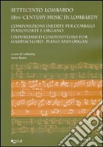 Settecento lombardo. 18th-Century music in Lombardy libro