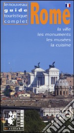 Roma. Ediz. francese libro