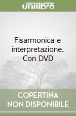 Fisarmonica e interpretazione. Con DVD libro