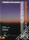 Radicondoli festival (1986-2016). L'abitudine dell'emozione libro di Luconi M. (cur.)