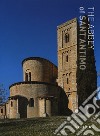 The abbey of Sant'Antimo. Ediz. a colori libro di Luchini Luca Sora Anna