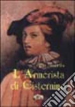 L'armerista di Cisternino libro