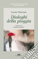 Dialoghi della pioggia libro