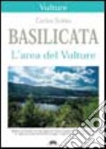 Basilicata. L'area del Vulture libro