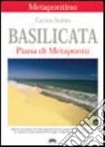 Basilicata. Piana di Metaponto libro