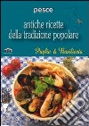 Puglia e Basilicata. Pesce libro