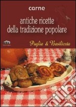 Puglia e Basilicata. Carne