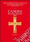 Canosa. Ricerche storiche 2007 libro di Bertoldi Lenoci L. (cur.)
