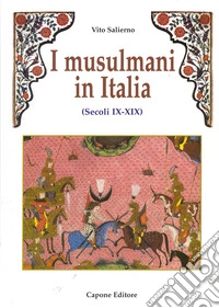 I musulmani in Italia (secoli IX-XIX)