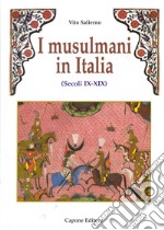 I musulmani in Italia (secoli IX-XIX) libro