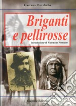 Briganti e pellirosse