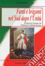 Fanti e briganti nel Sud dopo l'unità