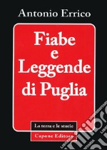 Fiabe e leggende di Puglia libro