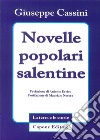 Novelle popolari salentine libro di Cassini Giuseppe