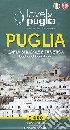 Puglia. Carta stradale e turistica-Road and tourist map. Lovely Puglia. The feel of discovering libro di Capone Enrico Capone Federico