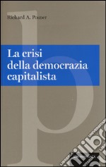 La crisi della democrazia capitalista