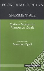 Economia cognitiva e sperimentale libro