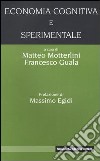 Economia cognitiva e sperimentale libro