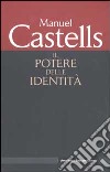 Il potere delle identità libro