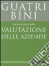 Nuovo trattato sulla valutazione delle aziende libro