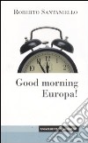 Good morning Europa! libro