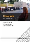 Chiedo asilo. Essere rifugiato in Italia libro