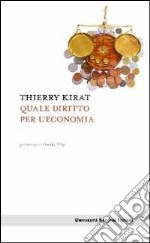 Quale diritto per l'economia