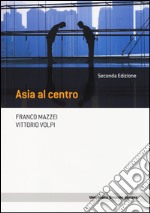 Asia al centro libro