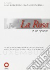 La rosa e le spine. Atti del seminario internazionale su Rosa Luxemburg (Napoli, 4 dicembre 2004) libro