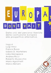 Europa dove vai?