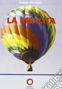 Marzo 2006. La risalita libro