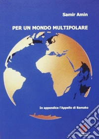 Per un mondo multipolare