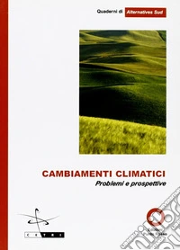Cambiamenti climatici. Problemi e prospettive