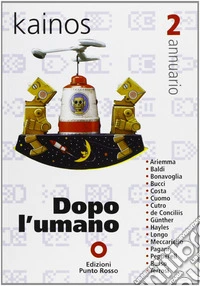 Kainos. Vol. 2: Dopo l'umano