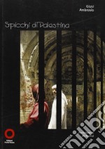 Spicchi di Palestina