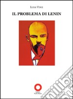 Il problema di Lenin libro