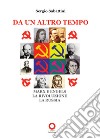 Da un altro tempo. Marx e Engels, la rivoluzione, la Russia libro